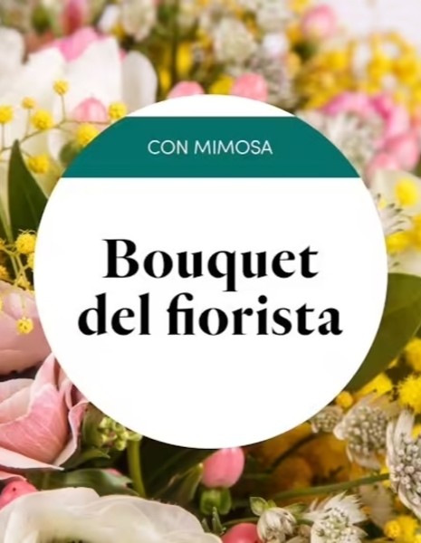 Bouquet con fiori freschi e mimosa a scelta del fiorista  